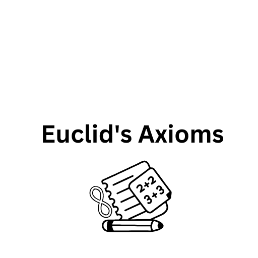 Euclid's Axioms 